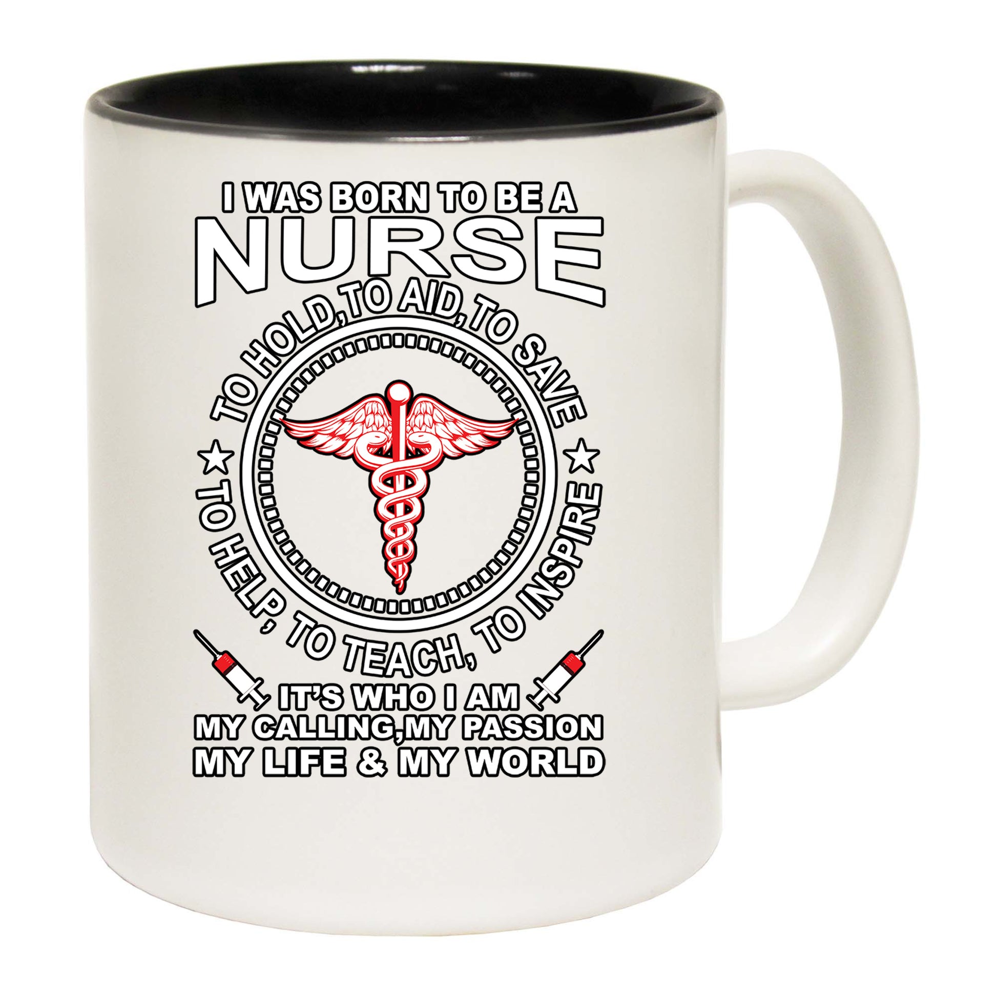 Born To Be A Nurse - Funny Coffee Mug