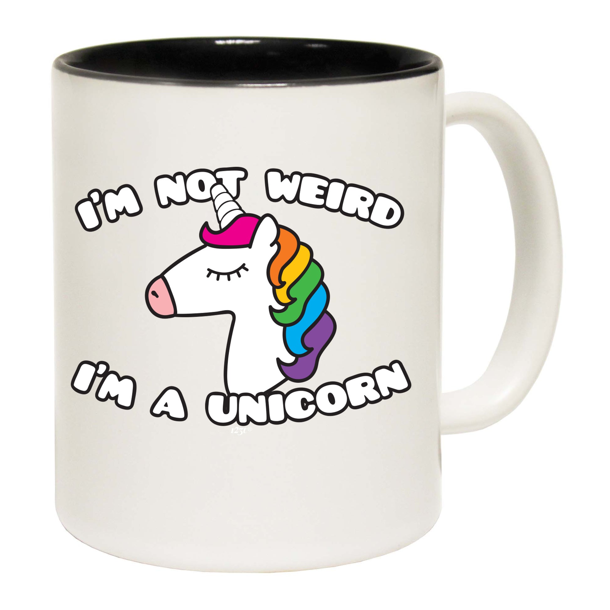 Im Not Weird Im A Unicorn - Funny Coffee Mug