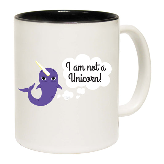 Not A Unicorn - Funny Coffee Mug