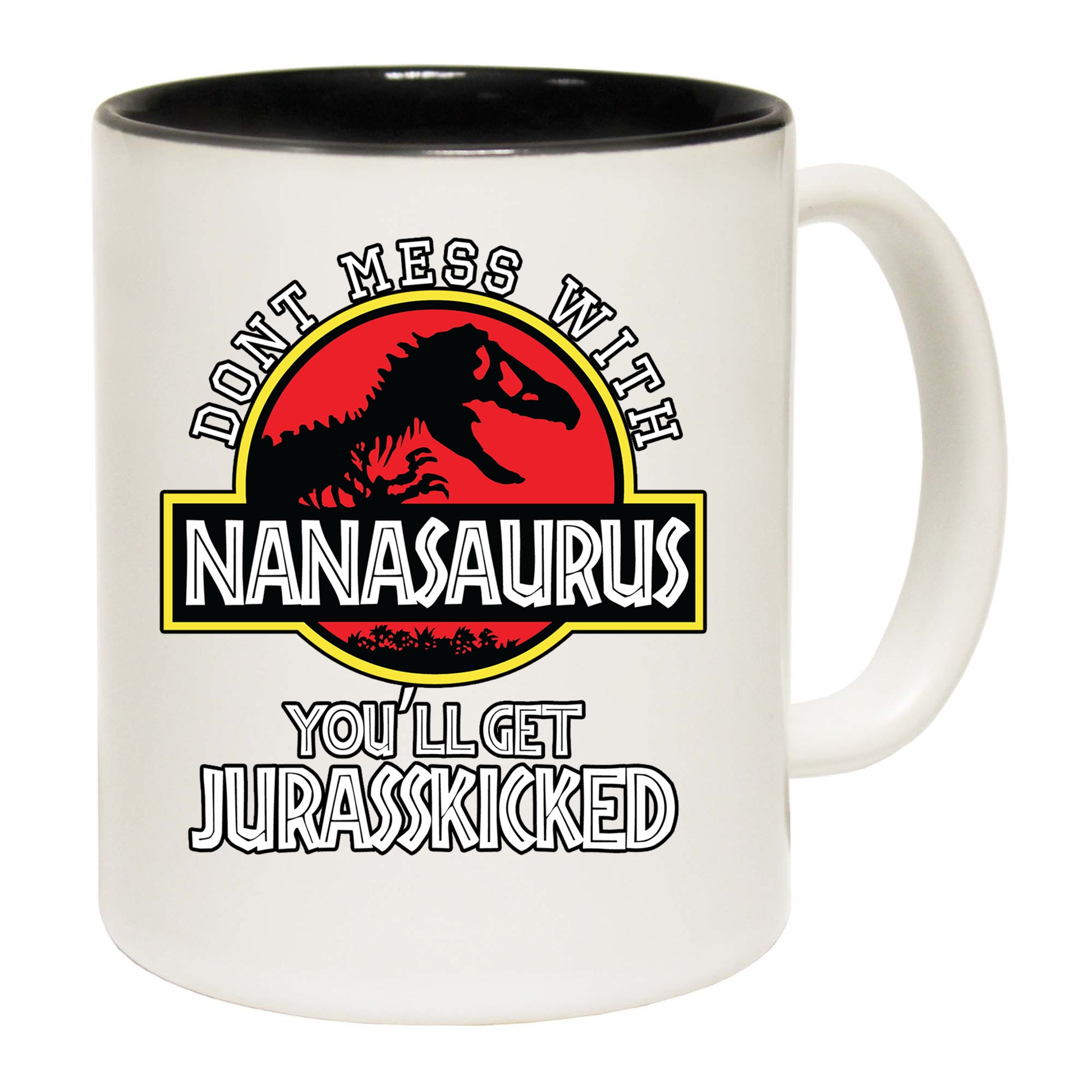 Dont Mess With Nana Dinosaur Dino - Funny Coffee Mug