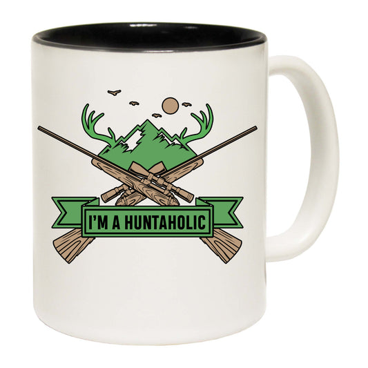 Im A Huntaholic Hunting - Funny Coffee Mug