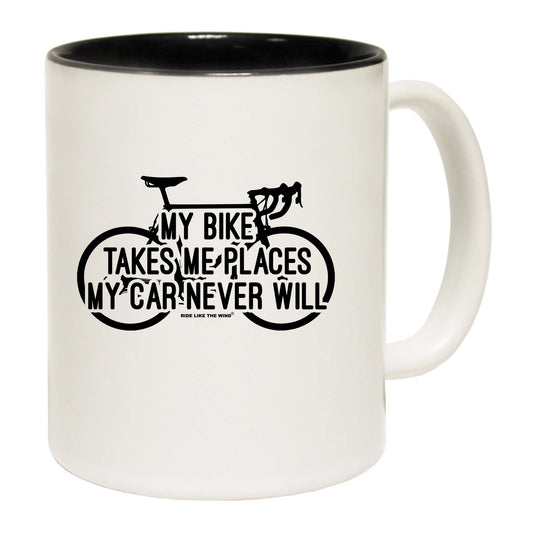 Rltw My Bike Takes Me Places - Funny Coffee Mug