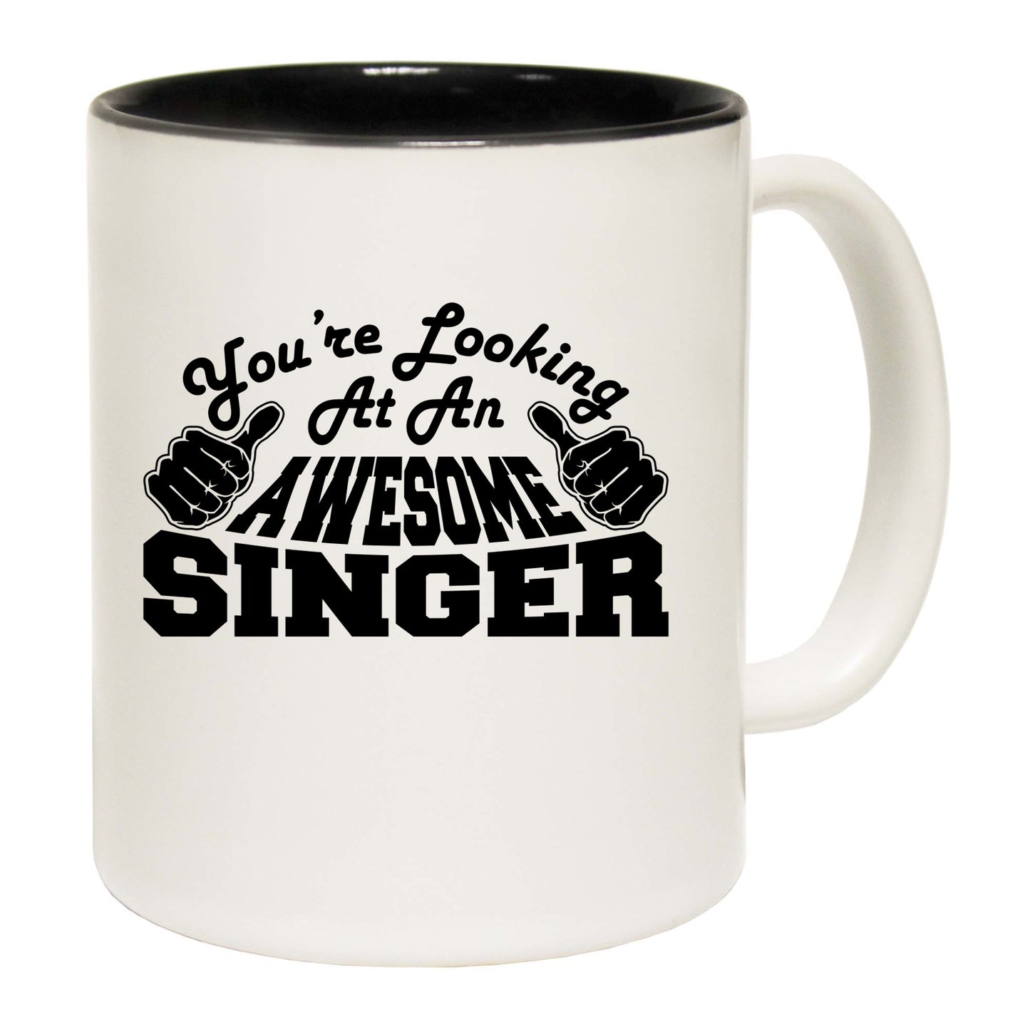 Youre Looking At An Awesome Singer - Funny Coffee Mug