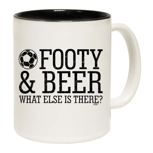 Football And Beer What Else Is There - Funny Coffee Mug