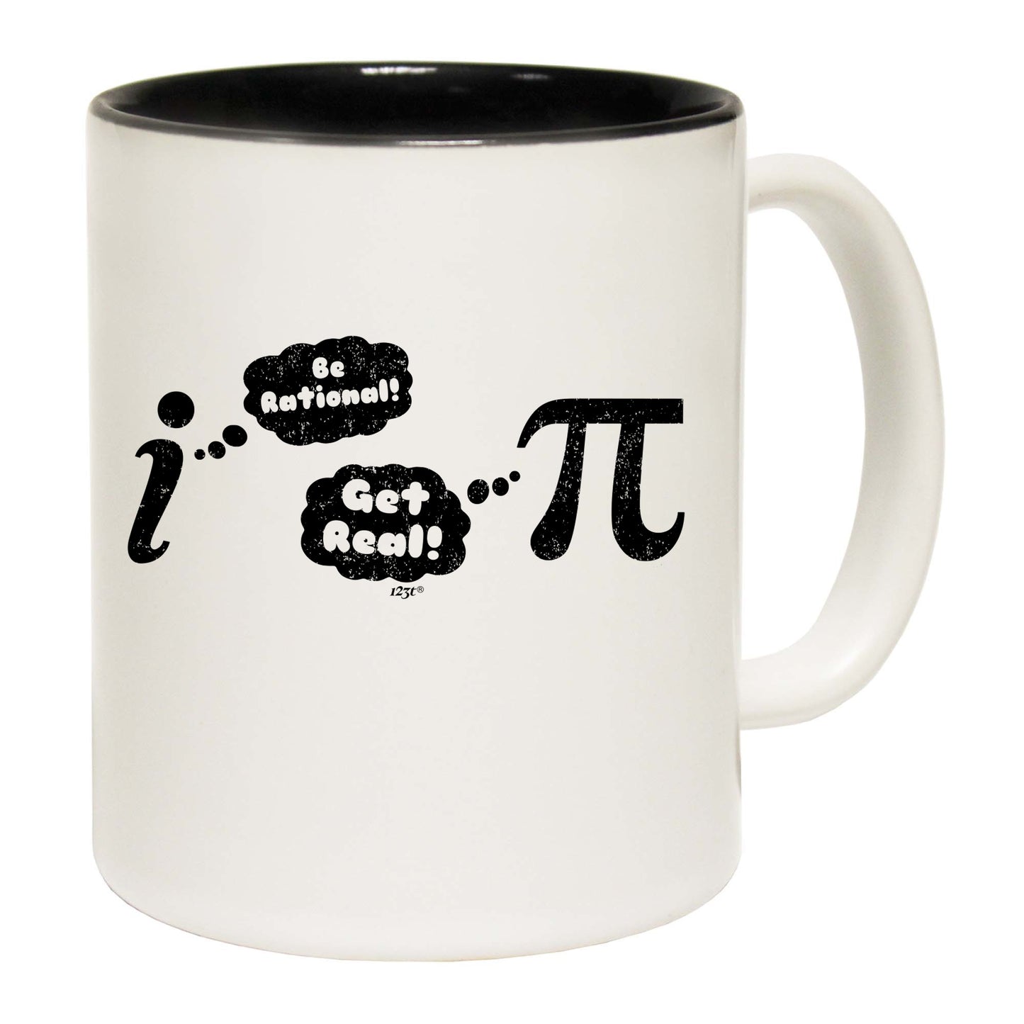 Be Rational Get Real - Funny Coffee Mug