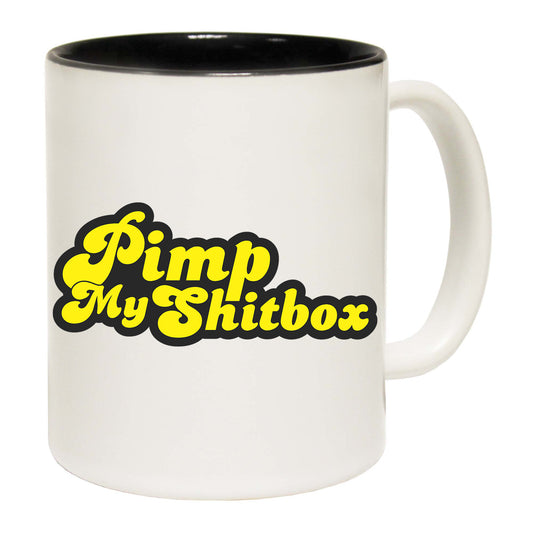 Pimp My Sh Tbox - Funny Coffee Mug