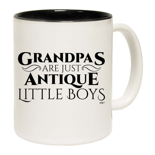 Grandpas Are Just Antique Little Boys - Funny Coffee Mug