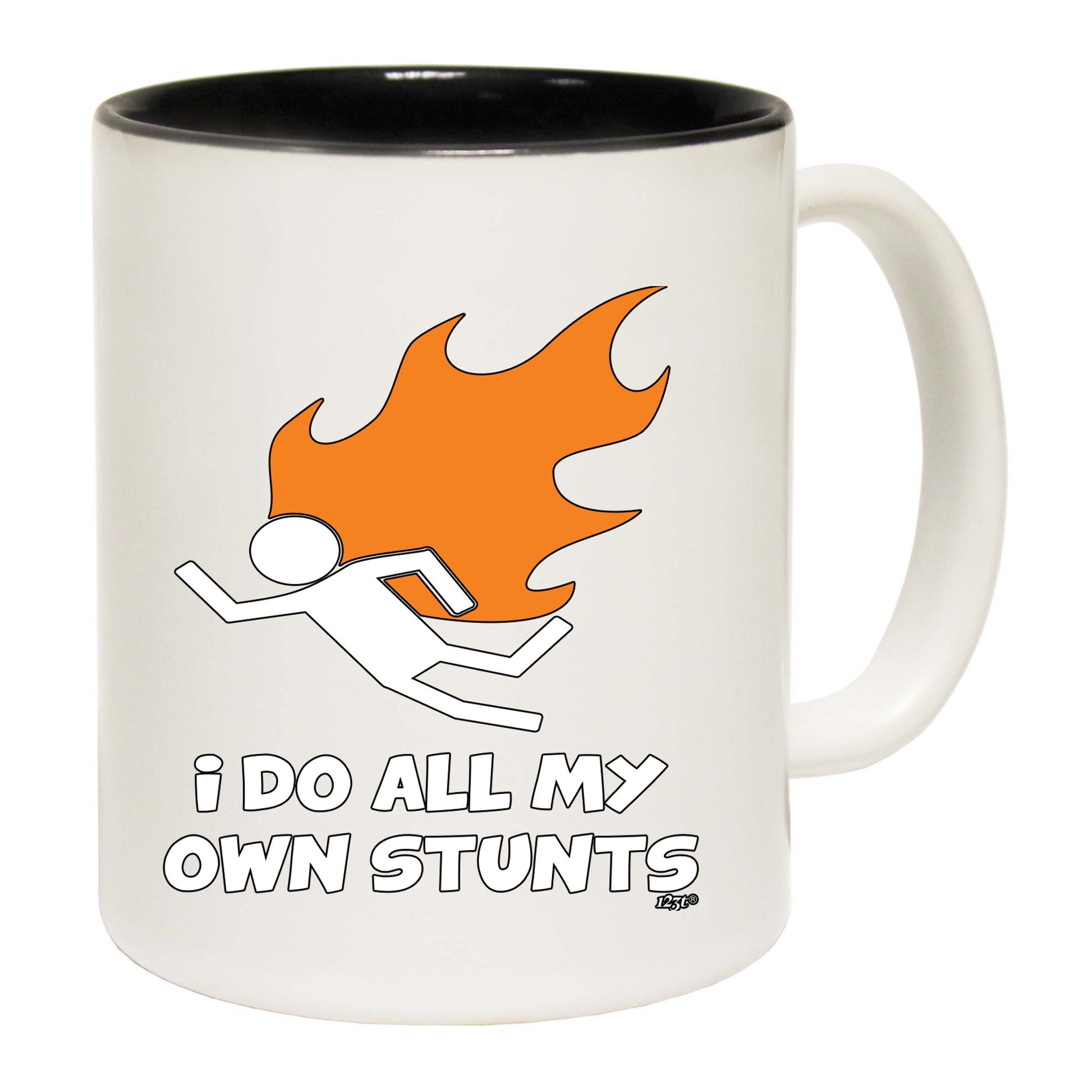 Flame Do All My Own Stunts - Funny Coffee Mug