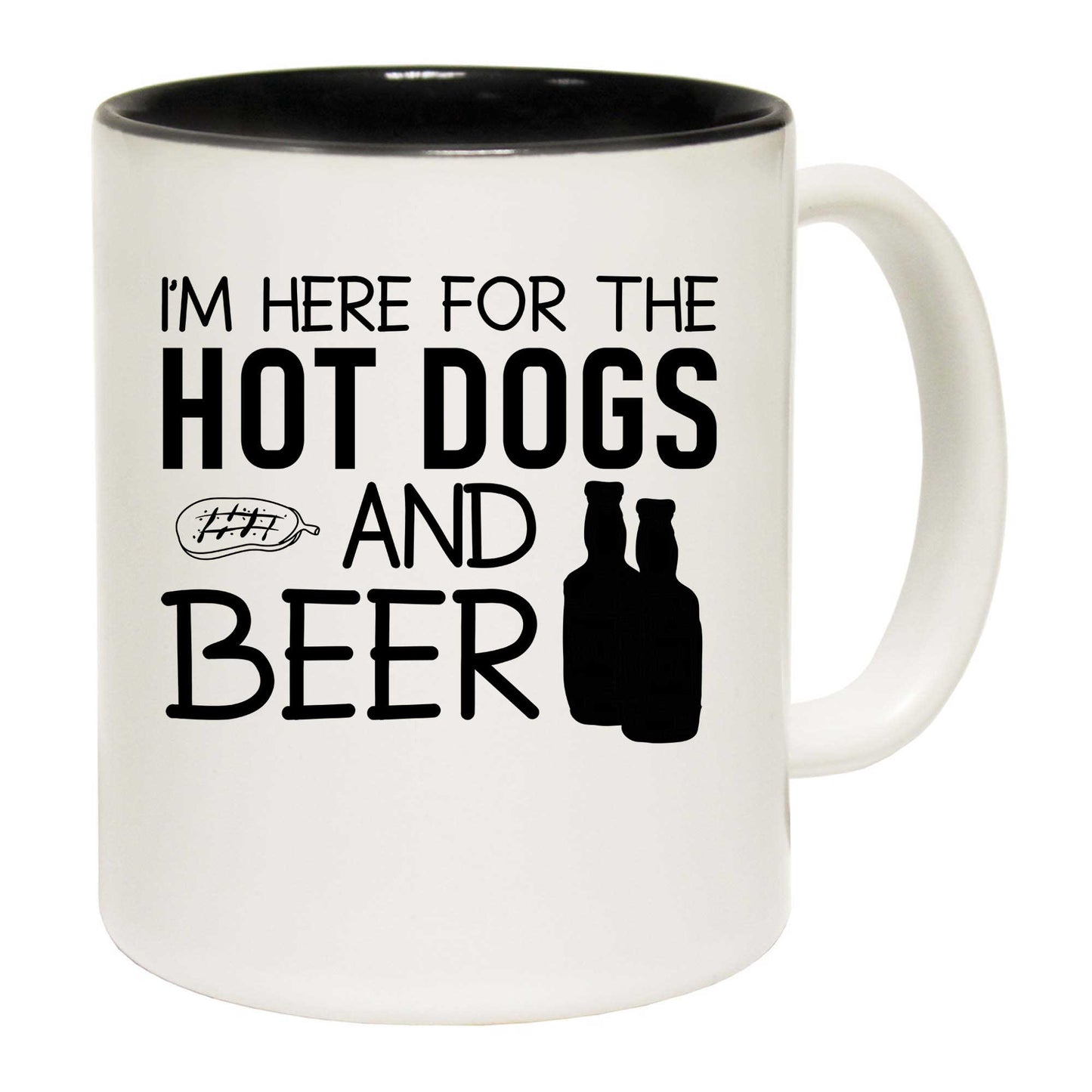 Im Here For The Hotdogs And Beer - Funny Coffee Mug