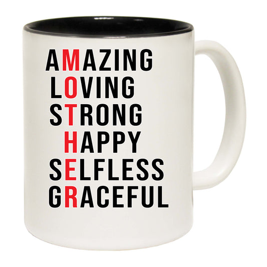 Mother Amazing Loving Stong Mum - Funny Coffee Mug