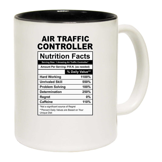 Air Trafic Controller Nutrition Facts - Funny Coffee Mug