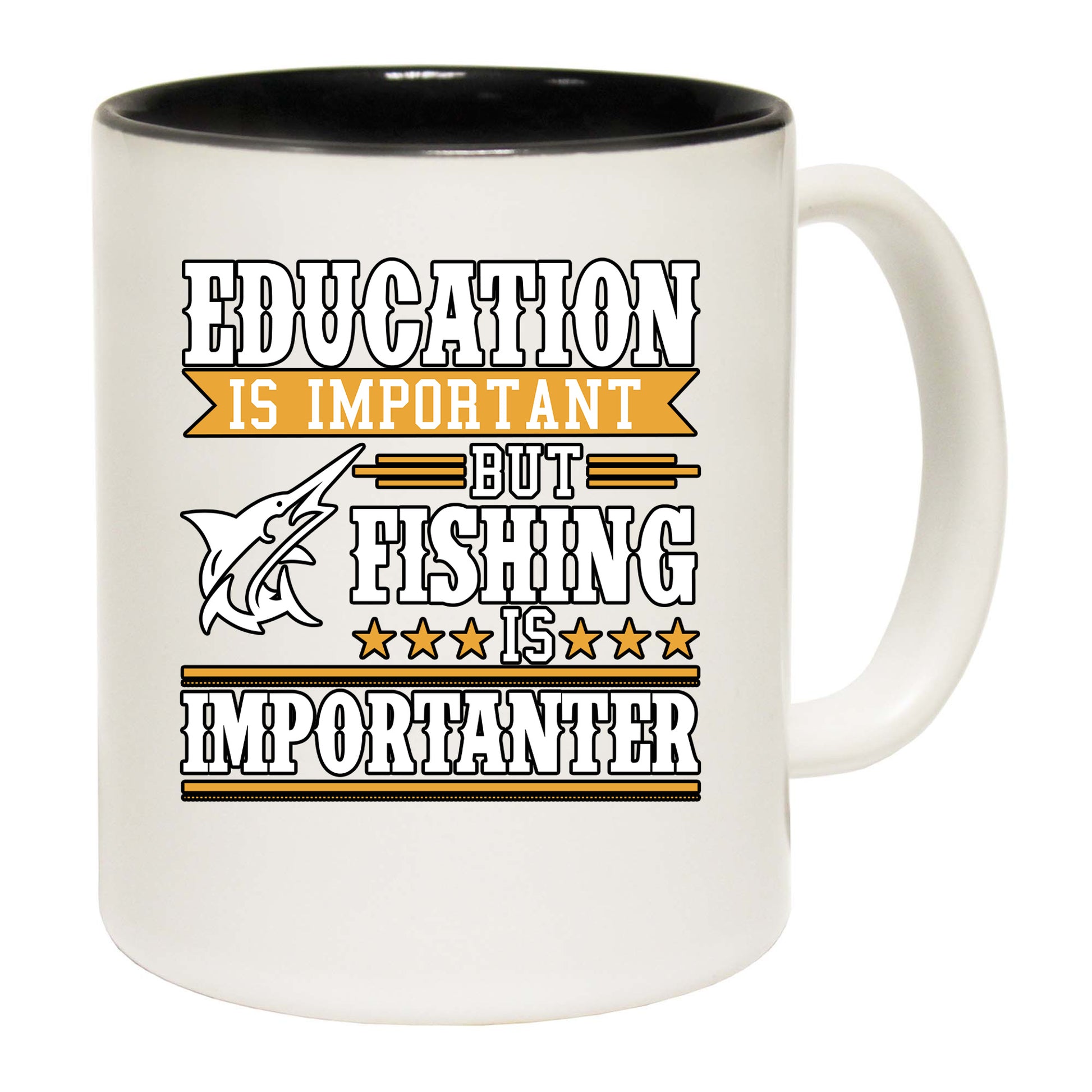 Fishing Education Is Important Fishing Is Importanter - Funny Coffee Mug