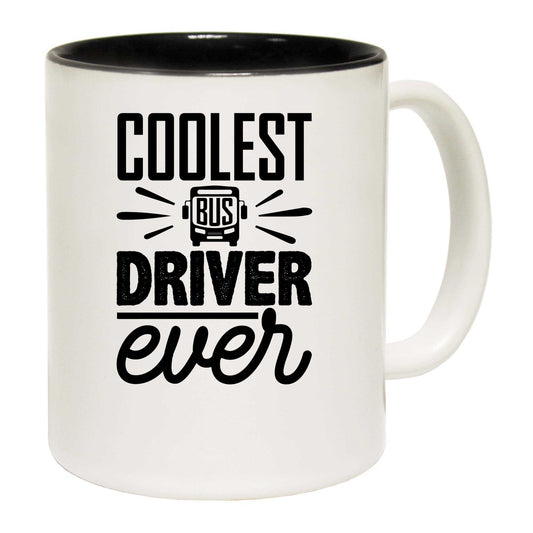 Coolest Bus Driver Ever - Funny Coffee Mug