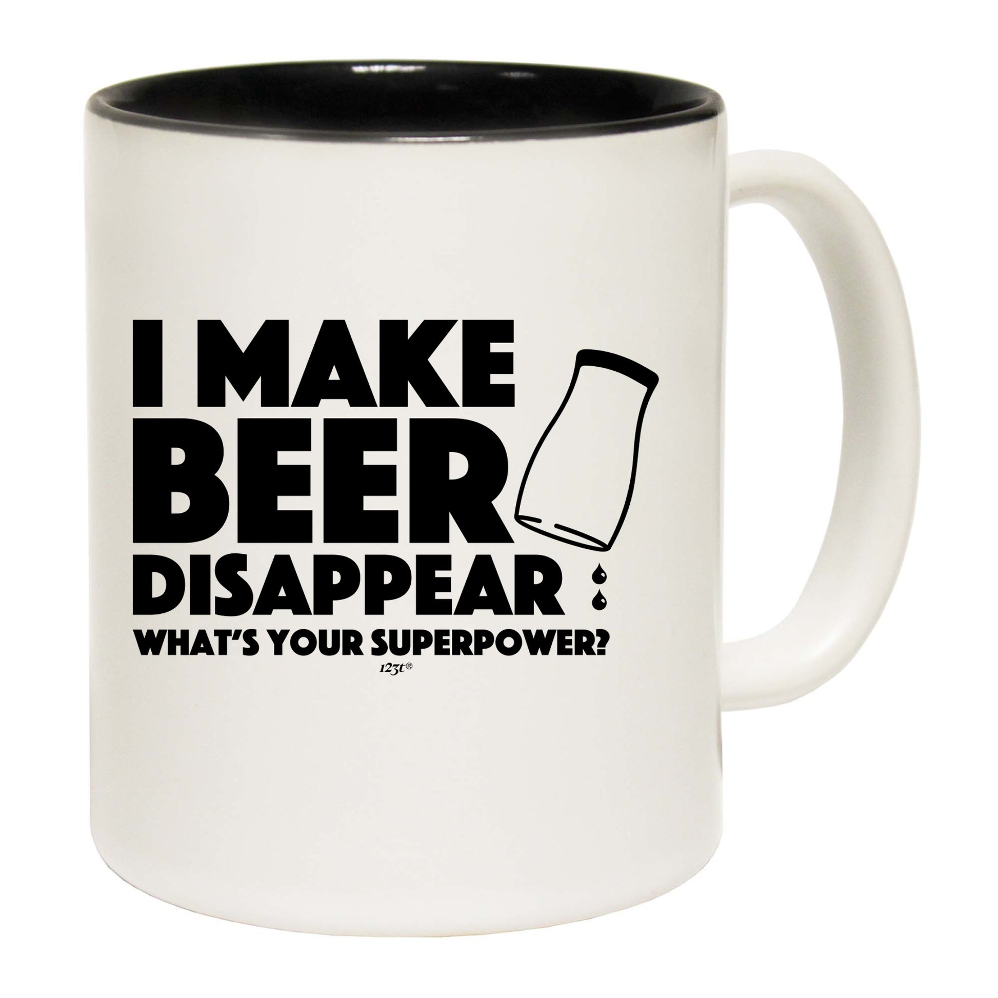 Make Beer Disappear Whats Your Superpower - Funny Coffee Mug