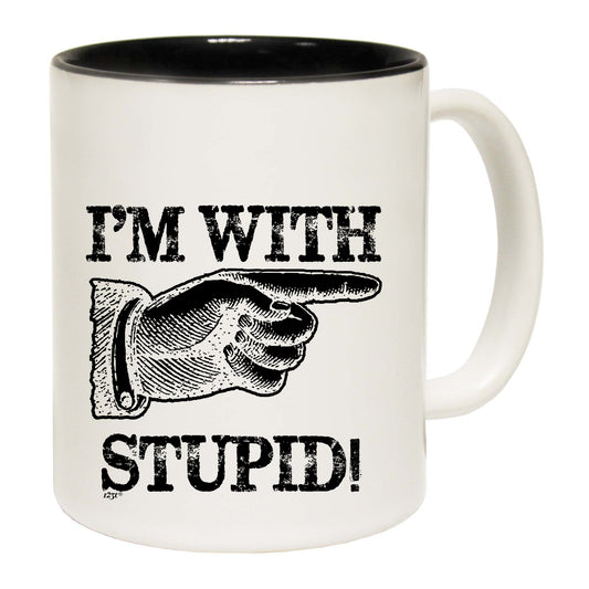 Im With Stupid - Funny Coffee Mug