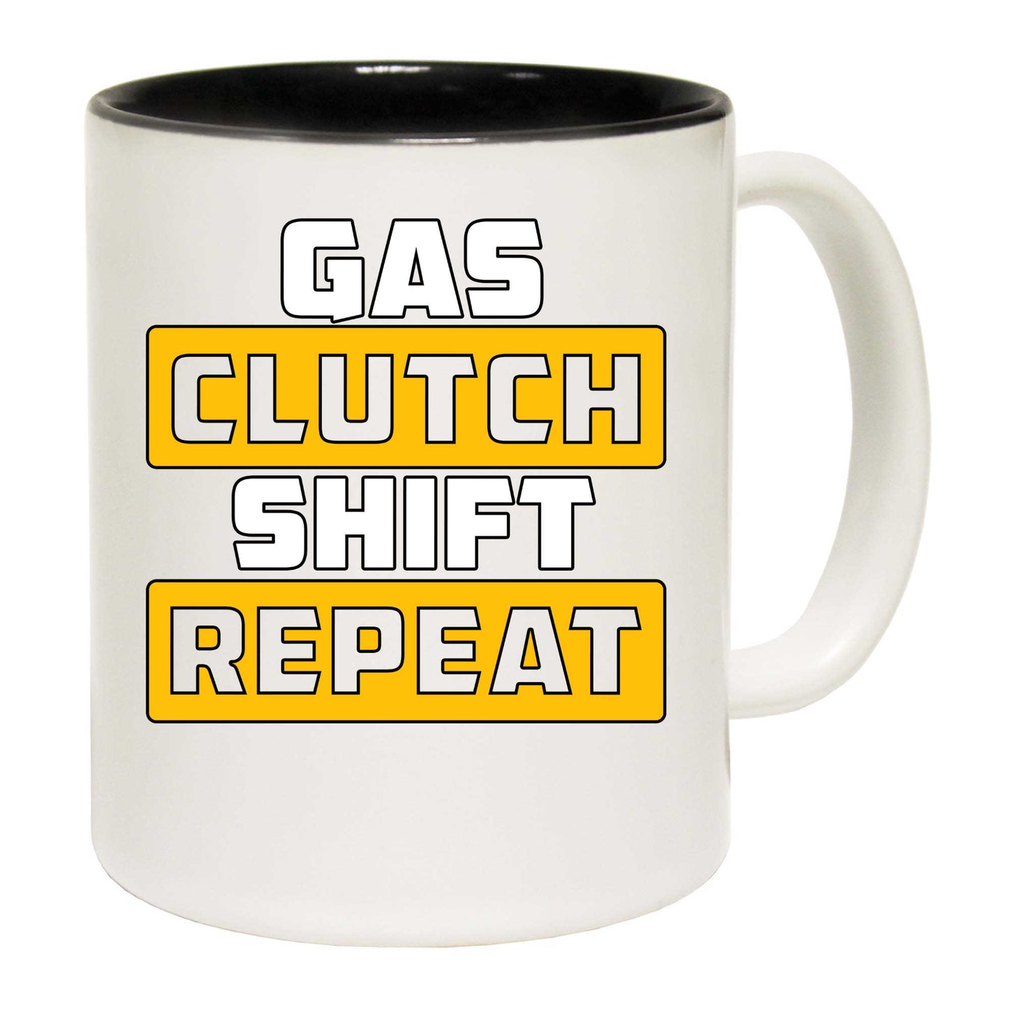 Gas Clutch Shift Repeat Car Mechanic - Funny Coffee Mug