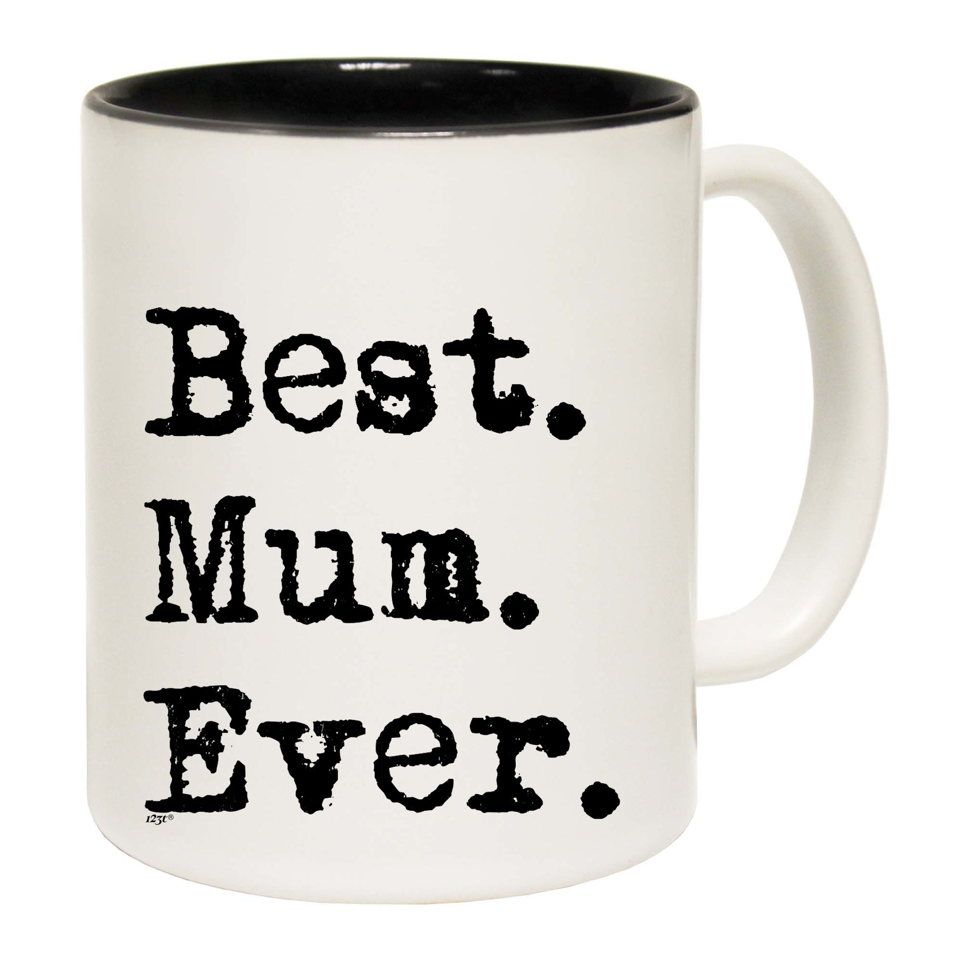 Best Mum Ever Mother - Funny Coffee Mug