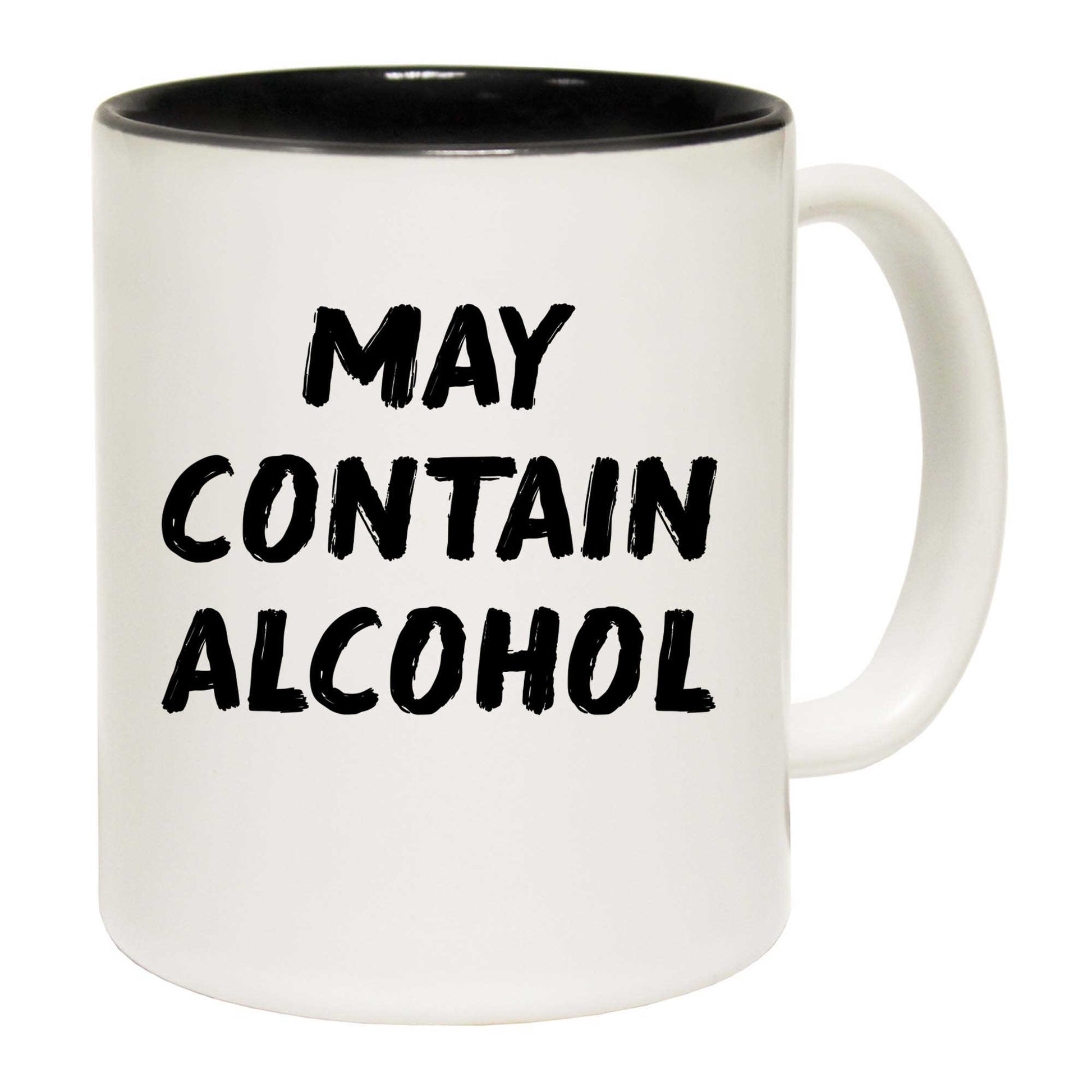 May Contain Alcohol Text Beer Wine Whisky Gin - Funny Coffee Mug