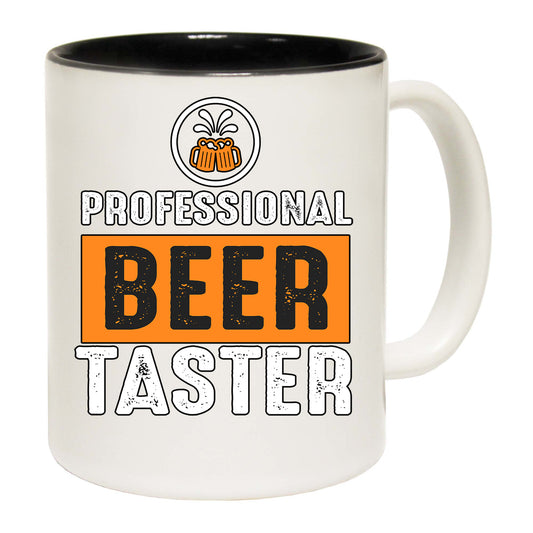 Professional Beer Taster - Funny Coffee Mug