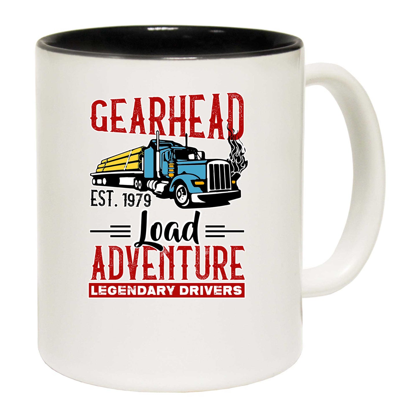 Gearhead Load Adventure Legendary Drivers Truck - Funny Coffee Mug