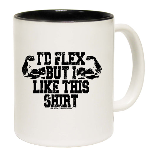 Swps Id Flex But I Like This Shirt - Funny Coffee Mug