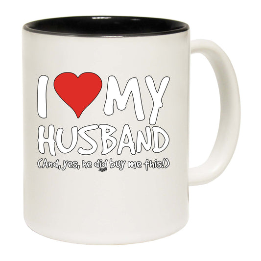 Love My Husband And Yes - Funny Coffee Mug