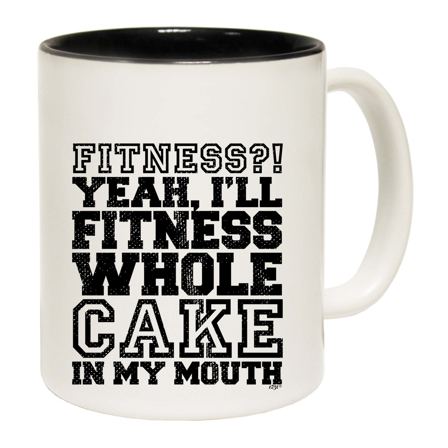 Fitness Whole Cake In My Mouth - Funny Coffee Mug