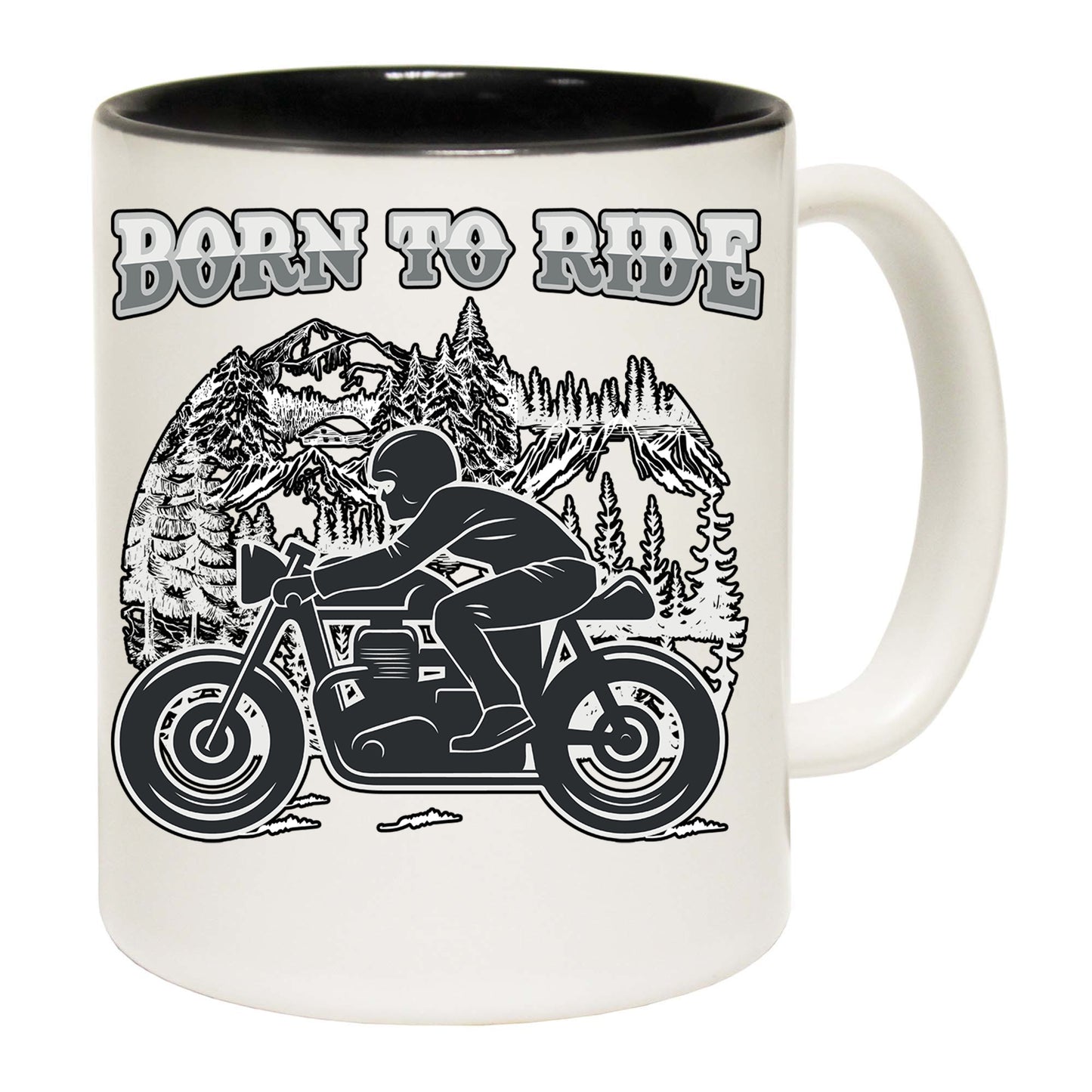 Born To Ride Motorcycle Motorbike - Funny Coffee Mug