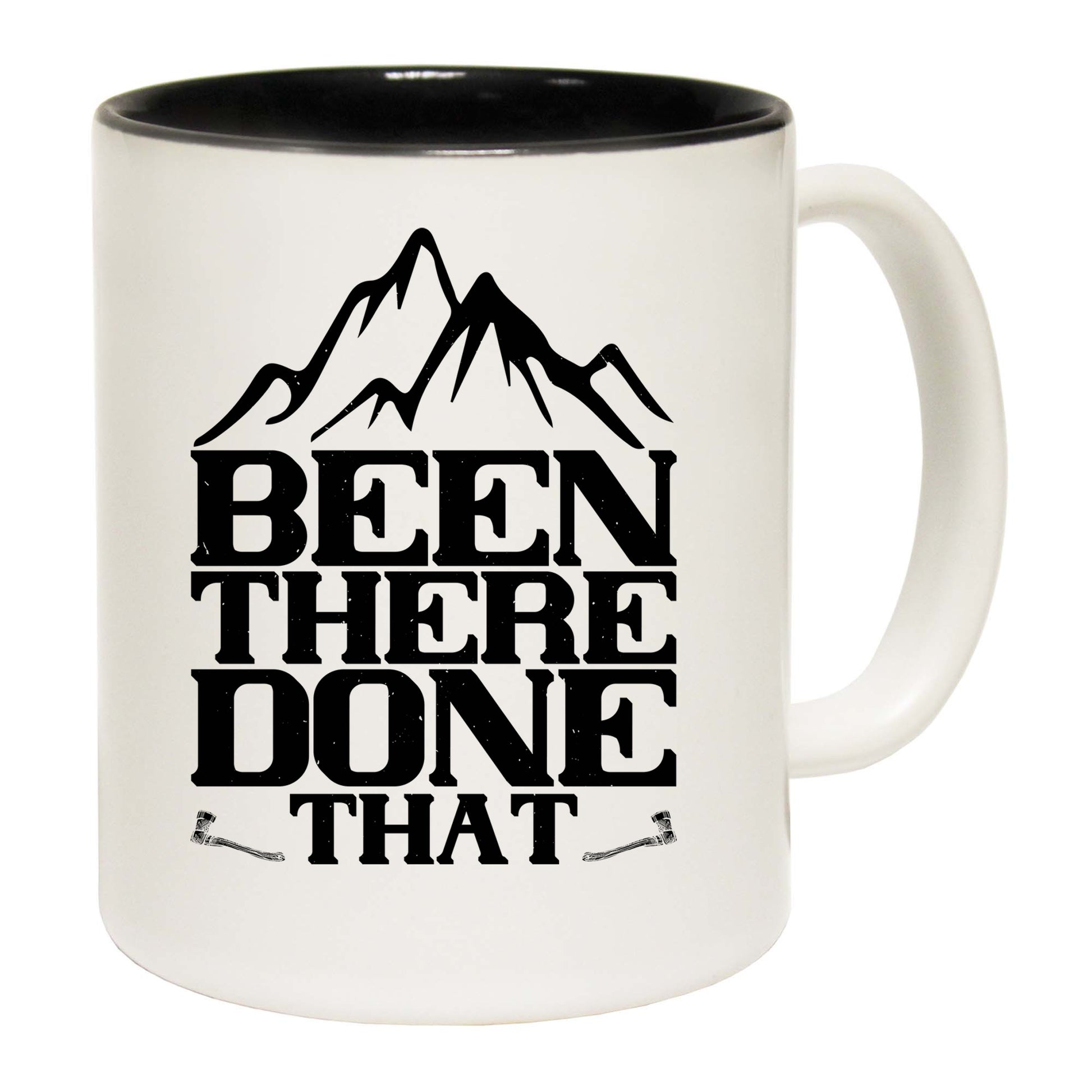 Been There Done That Mountains Climbing - Funny Coffee Mug