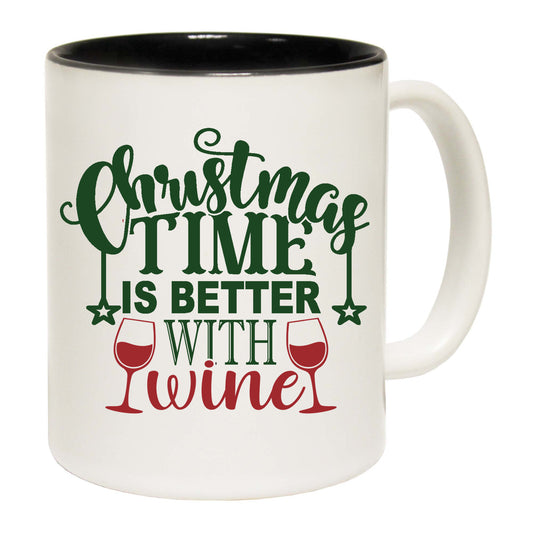 Xmas Christmas Time Is Better With Wine - Funny Coffee Mug