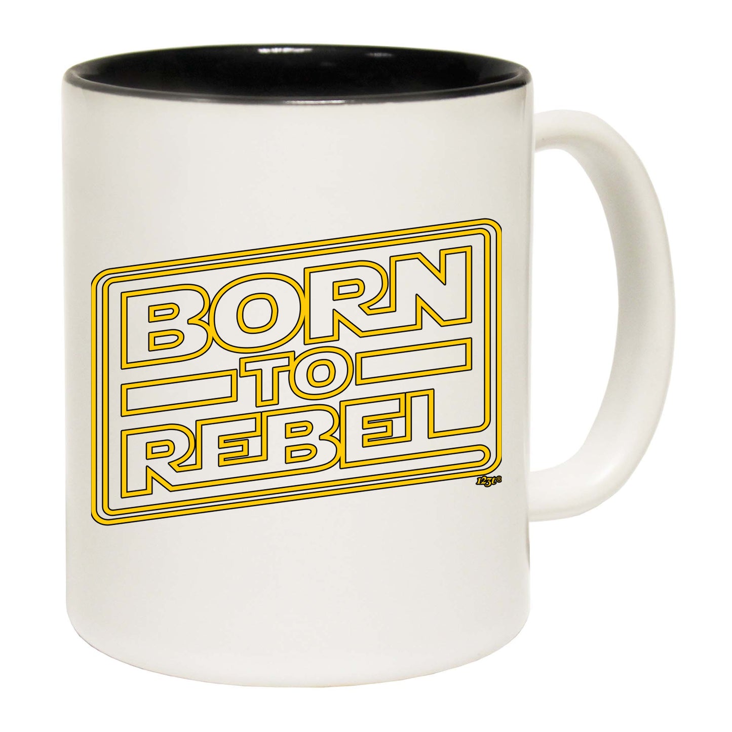 Born To Rebel - Funny Coffee Mug