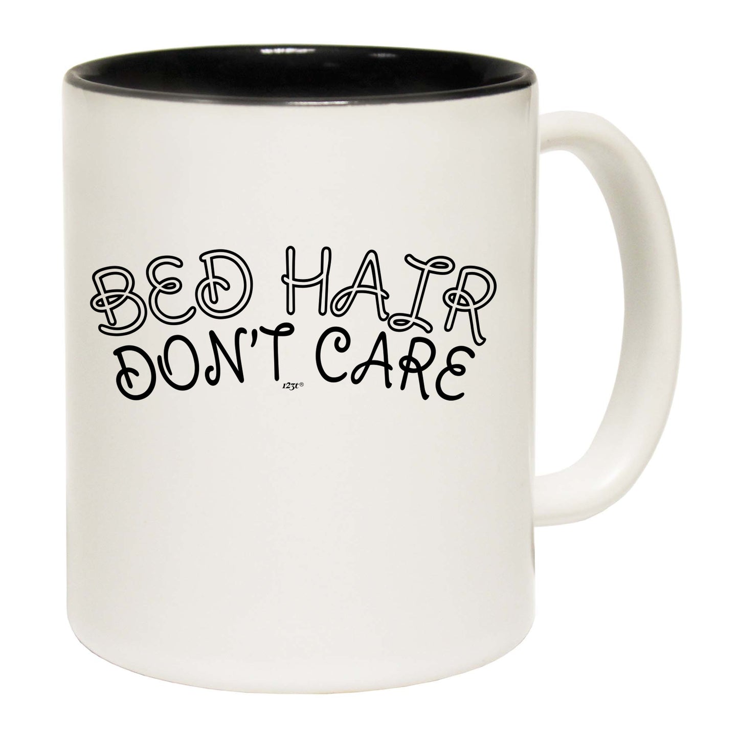 Bed Hair Dont Care - Funny Coffee Mug