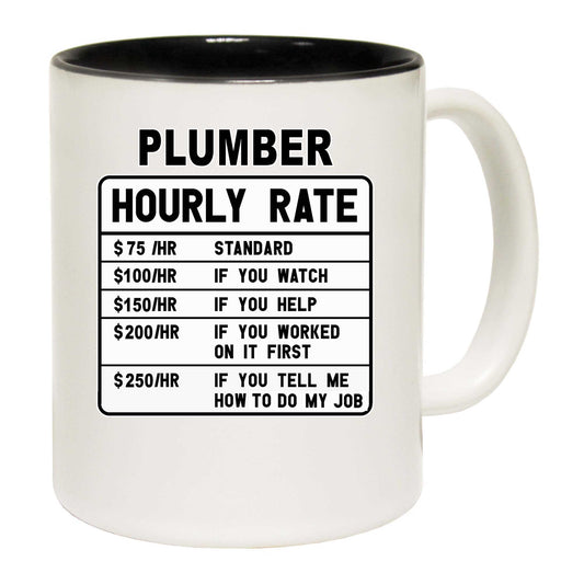 Plumber Hourly Rate - Funny Coffee Mug