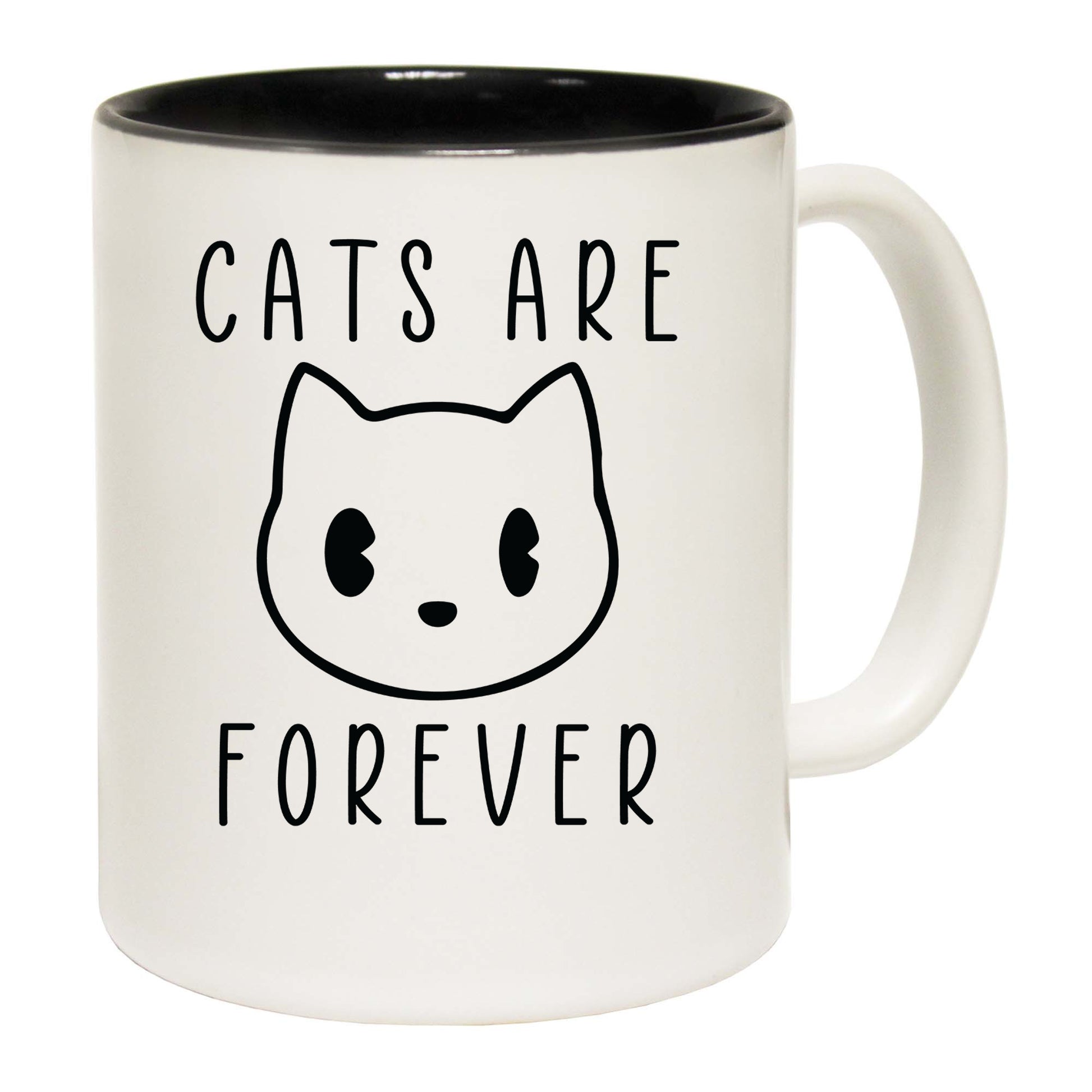 Cats Are Forever Kitten Pussy Cat - Funny Coffee Mug