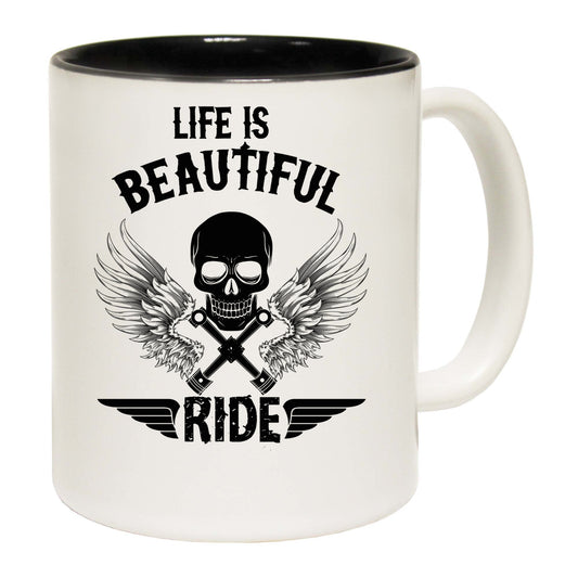 Life Is Beautiful Ride Motorcycle Motorbike - Funny Coffee Mug