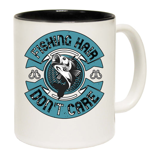 Fishing Hair Dont Care - Funny Coffee Mug