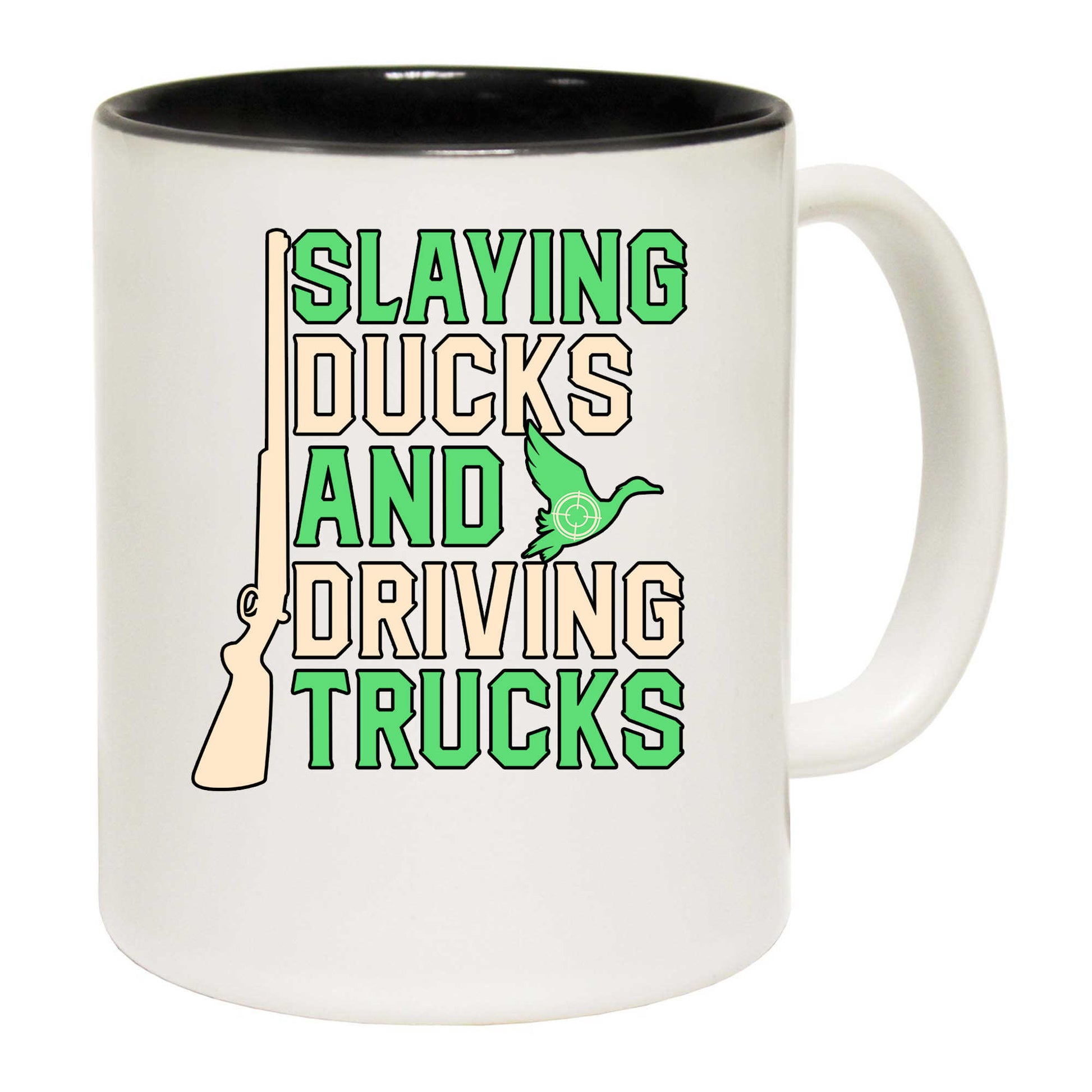 Slaying Ducks And Driving Trucks Truck Driver - Funny Coffee Mug