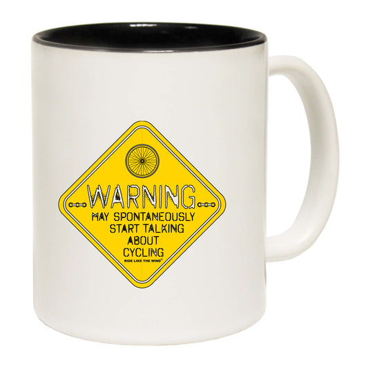 Rltw Warning May Spontaneously Start Talking About Cycling - Funny Coffee Mug