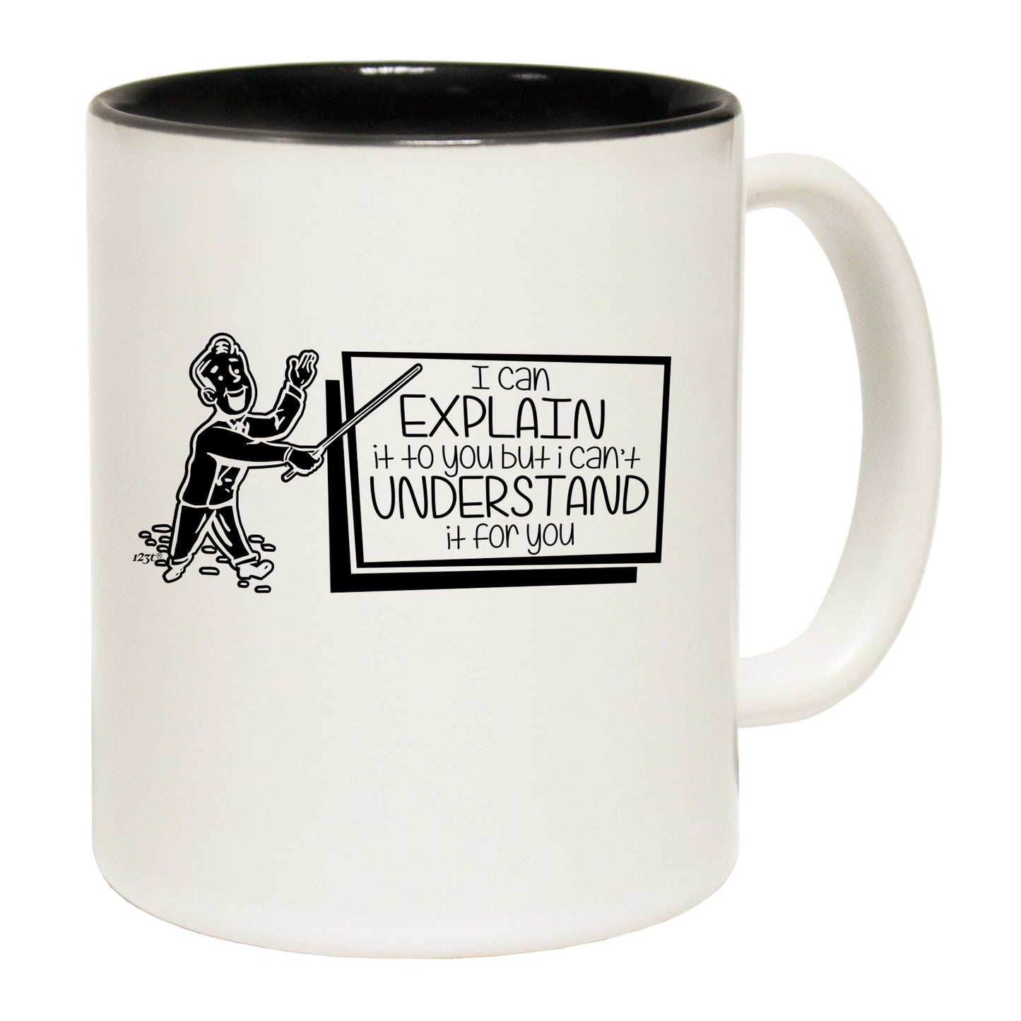 Can Explain It To You But - Funny Coffee Mug