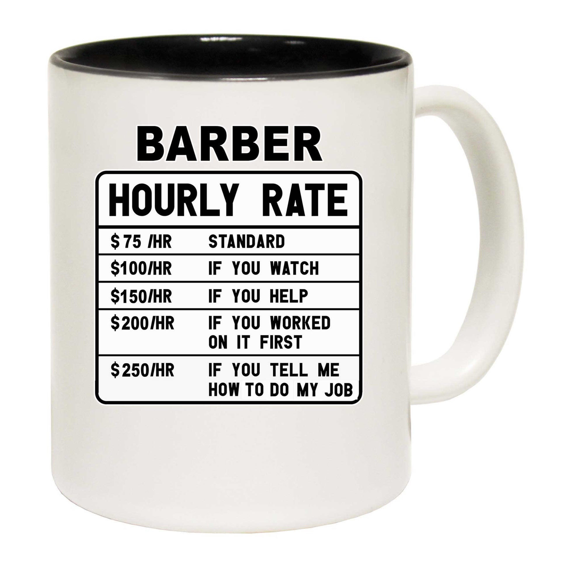 Barber Hourly Rate - Funny Coffee Mug