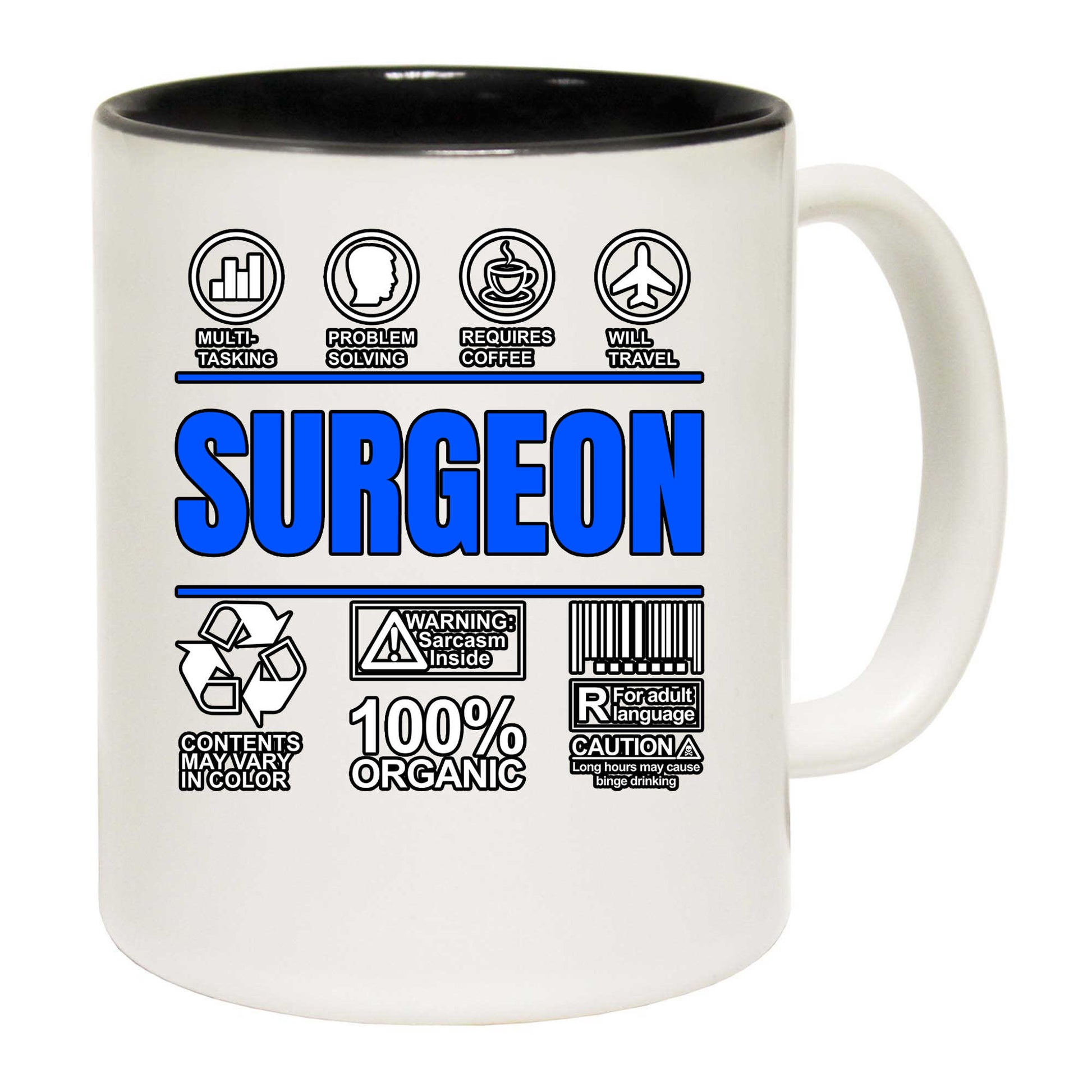 Surgeon Sarcastic Humour - Funny Coffee Mug