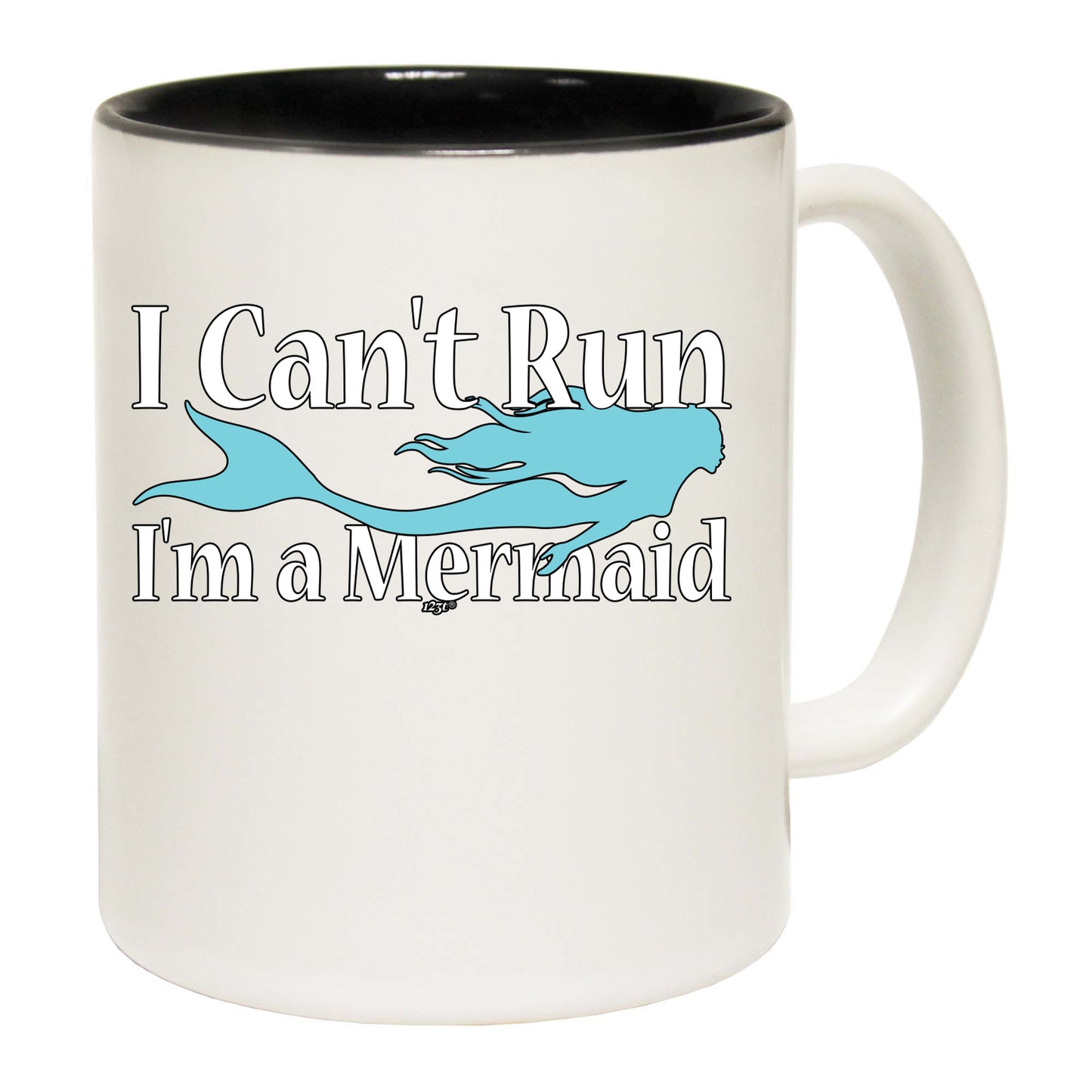 Cant Run Im A Mermaid - Funny Coffee Mug