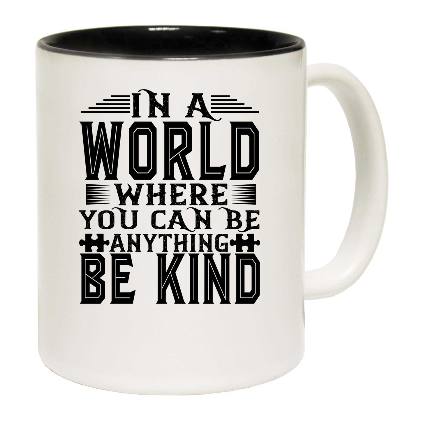 In A World Be Kind Autism - Funny Coffee Mug