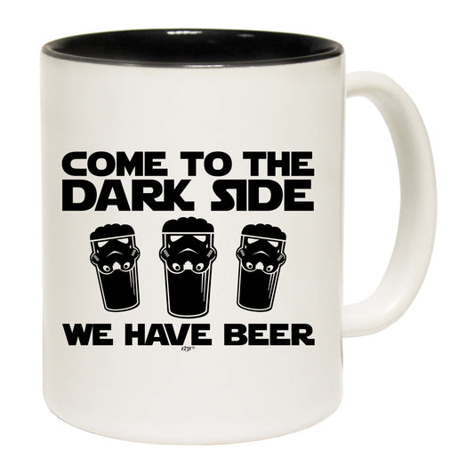 Beers Come To The Dark Side - Funny Coffee Mug