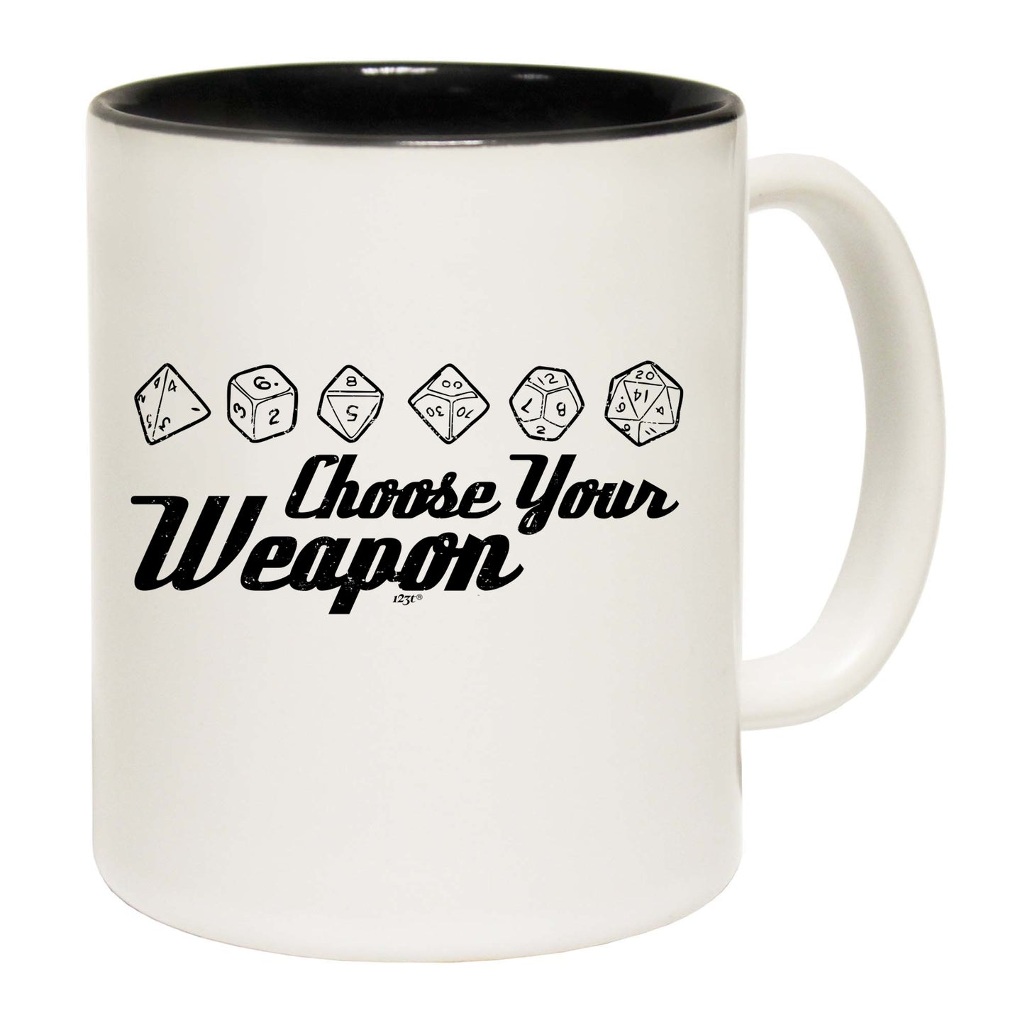 Dice Choose Your Weapon - Funny Coffee Mug