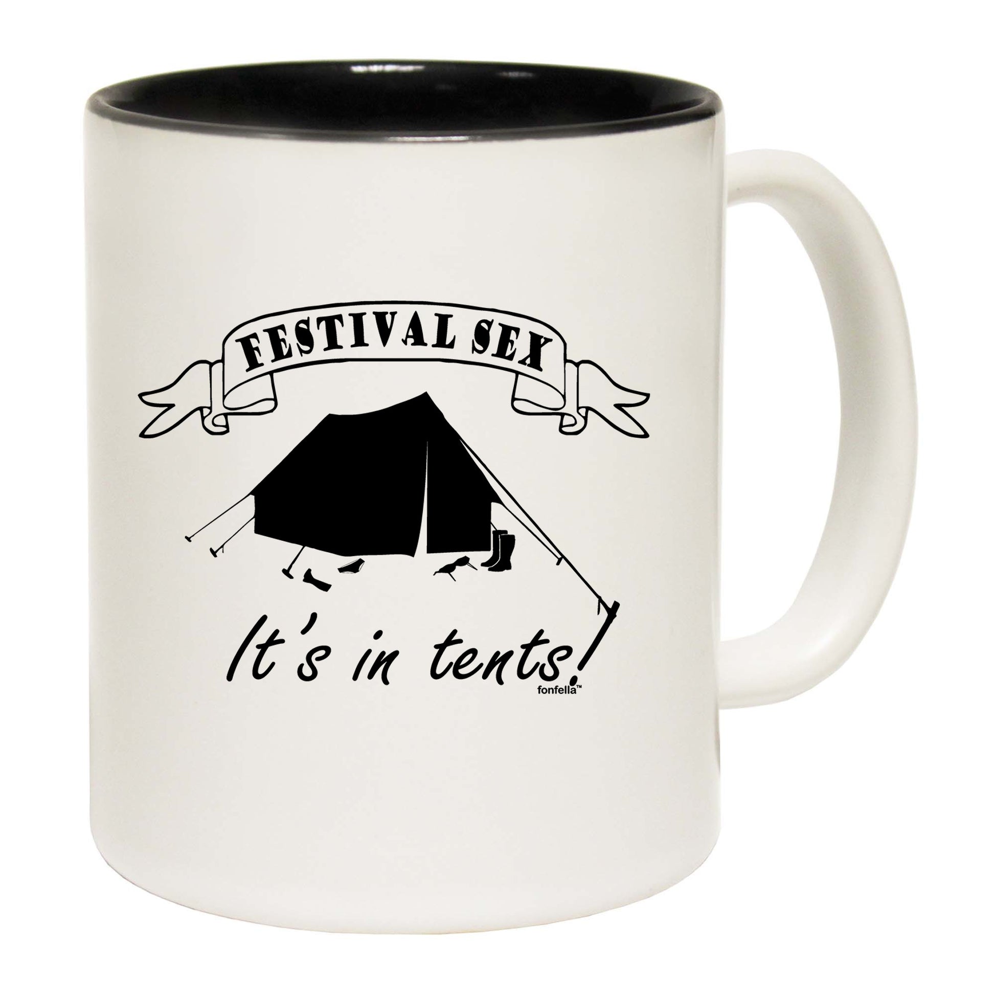 Festival Fun Its In Tents - Funny Coffee Mug