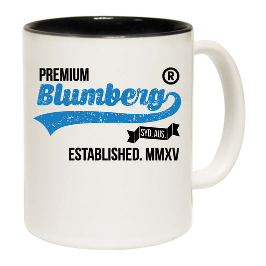 Blumberg Premium Syd Aus Established Mmxv Australia - Funny Coffee Mug