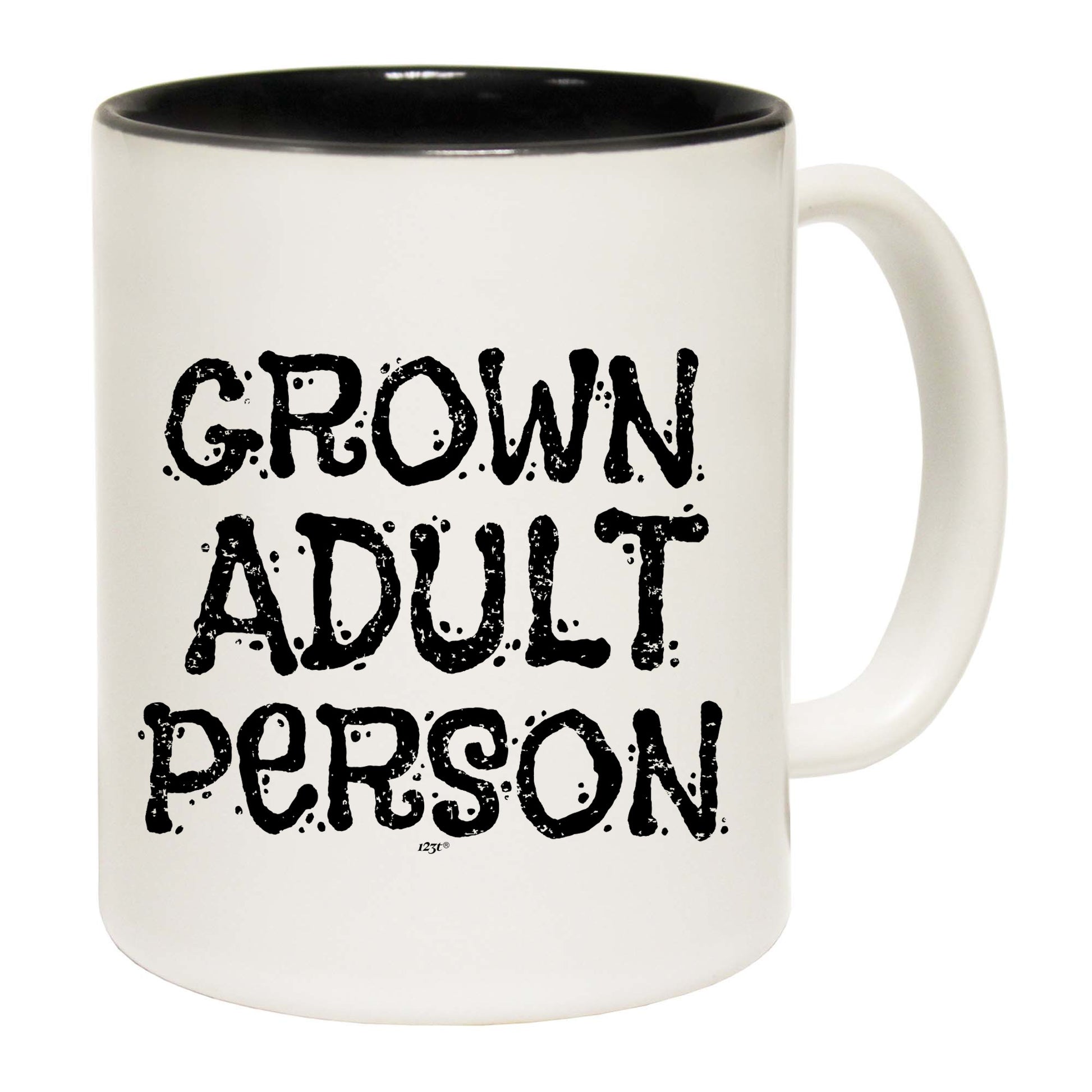 Grown Adult Person - Funny Coffee Mug