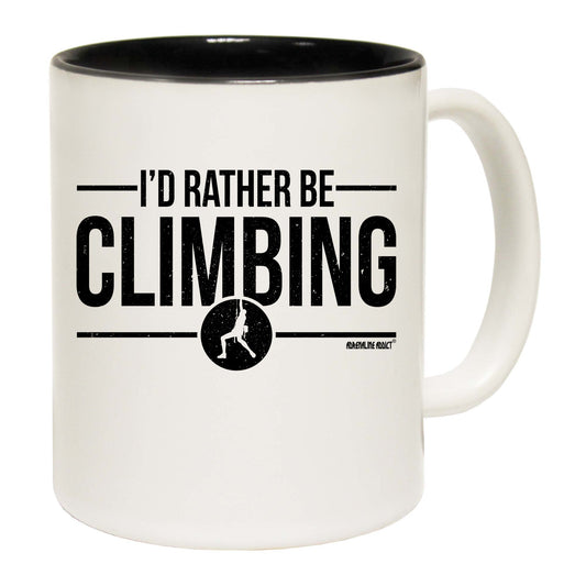 Aa Id Rather Be Climbing - Funny Coffee Mug