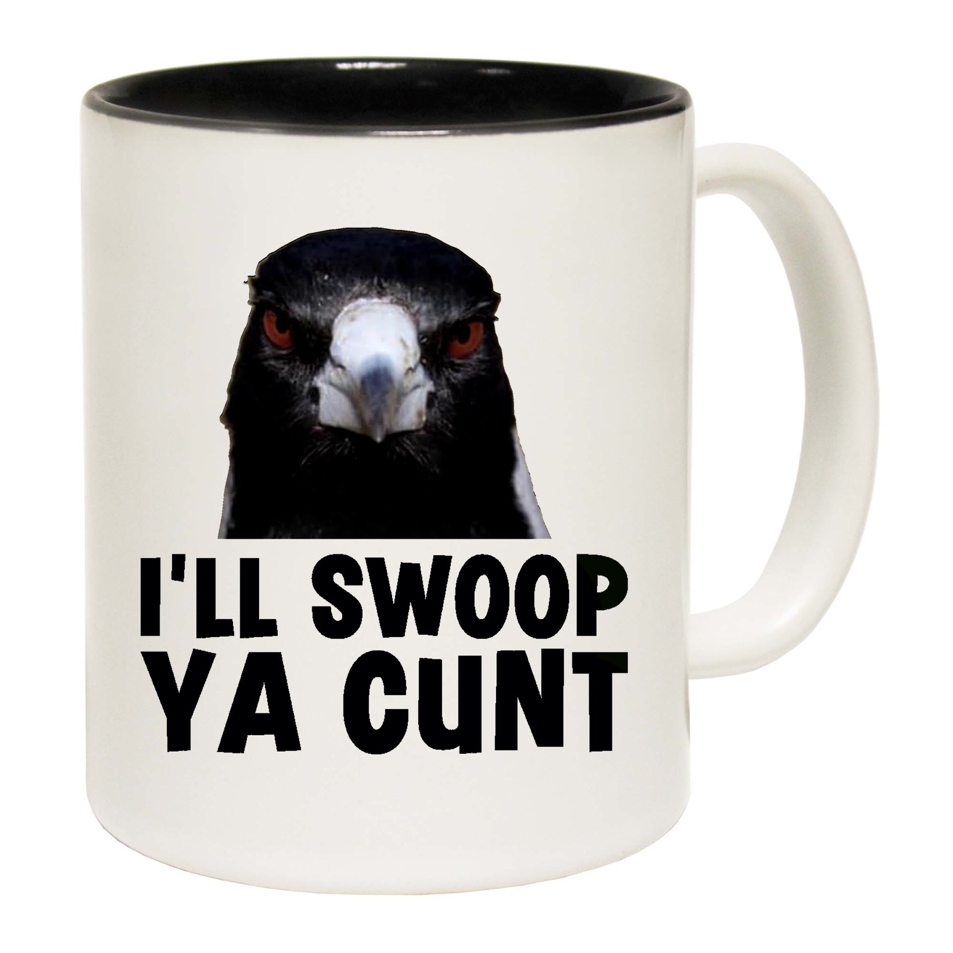 Ill Swoop Ya C Nt - Funny Coffee Mug